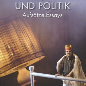 Kultur, Kunst und Politik – Aufsätze. Essays – Udo Bermbach – ISBN 9783826060410 / 978-3-8260-6041-0 / 978-3-82-606041-0