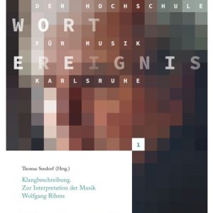 Klangbeschreibung – Zur Interpretation der Musik Wolfgang Rihms – Thomas Seedorf (Beitr.), Hermann Danuser (Beitr.), Rudolf Frisius (Beitr.), Dörte Schmidt (Beitr.), Dorothea Ruthemeier (Beitr.), Martin Kaltenecker (Beitr.), Ivanka Stoïanova (Beitr.), Stephan Mösch (Beitr.), Pierre Michel (Beitr.), Maryse Staiber (Beitr.), Wolfgang Rihm (Beitr.), Thomas Meyer (Beitr.), Thomas Seedorf (Hrsg.) – ISBN 9783895641718 / 978-3-8956-4171-8 / 978-3-89-564171-8